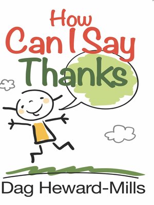 cover image of How Can I Say Thanks